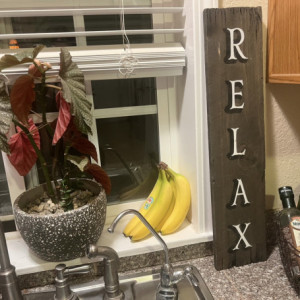 Wooden "Relax" Sign
