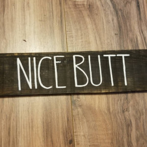 Nice butt sign. Small bathroom wood sign, funny bathroom decor, humorous home decor, nice butt pallet sign, rustic farmhouse bathroom