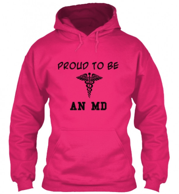 Proud to be an MD hoodie