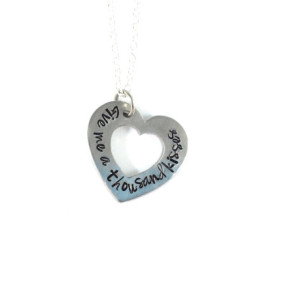 Hand Stamped Heart Washer Necklace "Give me a thousand kisses"