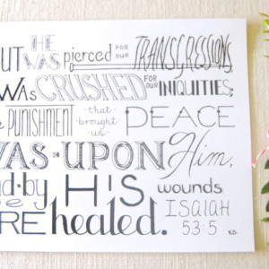 Pierced // Bible Verse Print // By His Wounds / Salvation Story Artwork // Isaiah 53:5 Typography