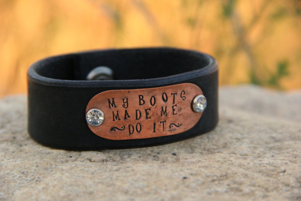 Rustic Cowgirl Leather and Copper Stamped Western Cuff - My Boots Made Me Do It