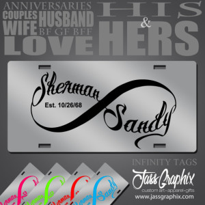 Personalized Infinity Symbol License Plates for couples, anniversaries & newlyweds. Show your love on your front bumper with this custom tag