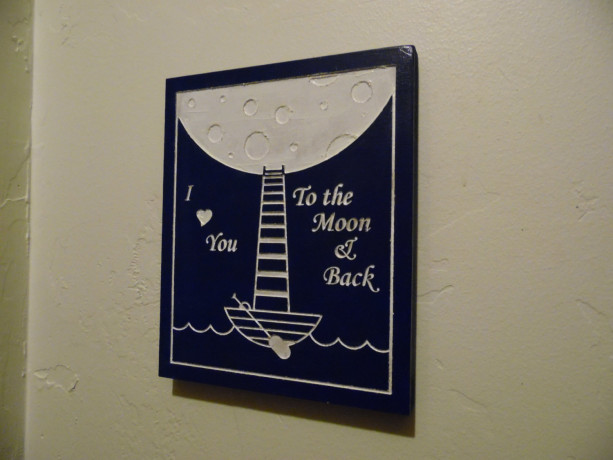 To the Moon and Back Carved Wood Sign - Glows in the Dark!