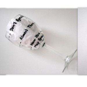 Funny Wine glass Gift - Rough Day - Don't Speak - First Let Me Have Wine - Hand Painted Wine Glass