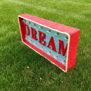 Dream Marquee Sign