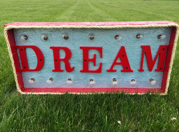 Dream Marquee Sign