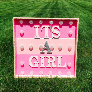 Its a girl! Lighted Pink Marque Sign(Baby Shower) (Girl) (Handcrafted)