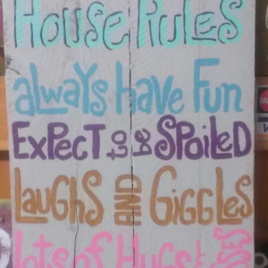Grandmas House Rules
