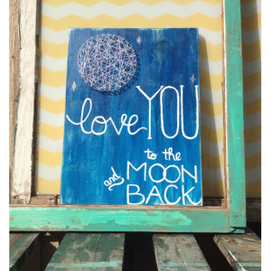  Love you to the moon and back painting and string art combo