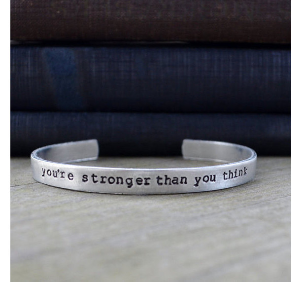 You're Stronger Than You Think Cuff