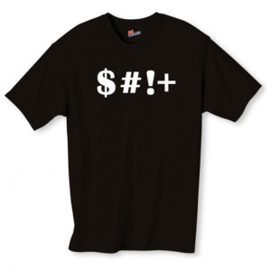 $#!+ Symbol Censorship Funny Shirt