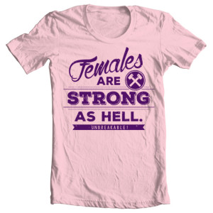 Women's Unbreakable Kimmy Schmidt "Females Are Strong as Hell" Tee