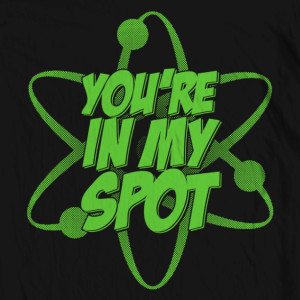 Big Bang Theory "You're In My Spot" Canvas Tote